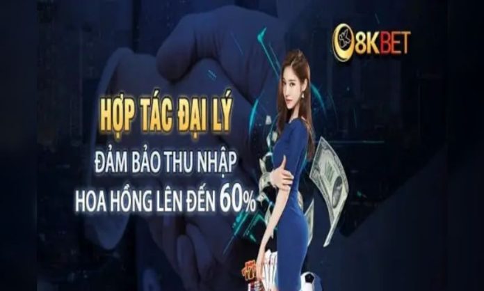 dai-ly-8kbet-2 Chính sách hoa hồng cho đại lý có thể lên tới 60%